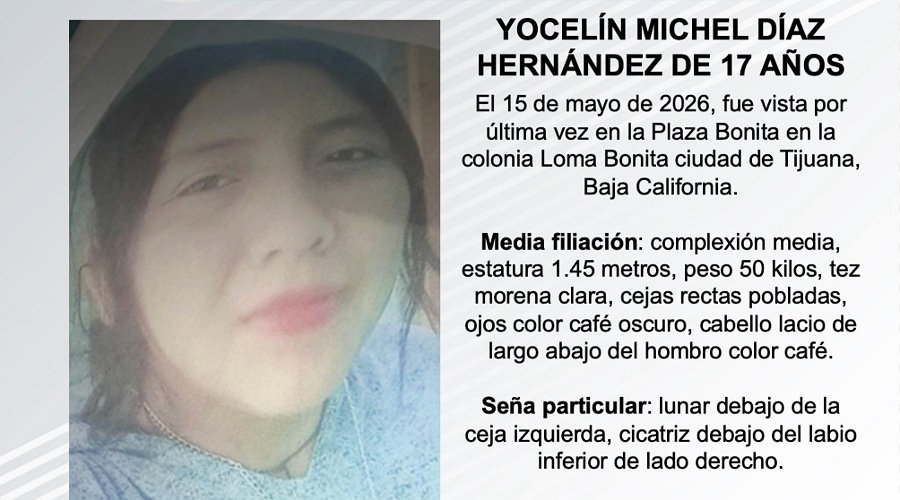 Yocelin Pesquisa de Yocelín Michel Díaz Hernández de 17 años - Diario Tijuana