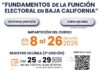 Invita IEEBC a participar en la segunda edición del curso en línea “Fundamentos de la Función Electoral en Baja California”